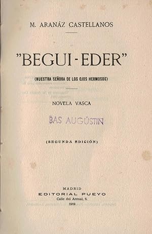 Immagine del venditore per BEGUI EDER (nuestra seora de los ojos hermosos) venduto da Librera Torren de Rueda