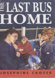 Seller image for THE LAST BUS HOME for sale by Badger Books