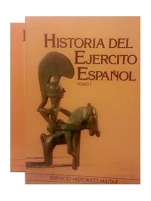 HISTORIA DEL EJERCITO ESPAÑOL. Tomo I ( Los Origenes ) y Tomo II ( Los Ejercitos De La Reconquist...