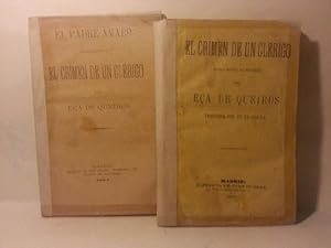 Imagen del vendedor de EL CRIMEN DE UN CLERIGO. Novela Escrita En Portugues. Traducida Por Un ex- Jesuita. + EL PADRE AMARO Segunda Parte De EL CRIMEN DE UN CLERIGO. ( EL CRIMEN DEL PADRE AMARO ) a la venta por LIBRERIA CLIO