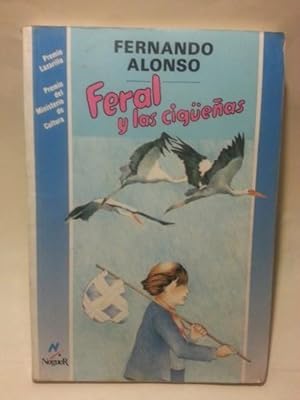 Imagen del vendedor de FERAL Y LAS CIGEAS. a la venta por LIBRERIA CLIO