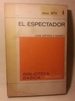 EL ESPECTADOR. Seleccion y Prologo De Gaspar Gomez De La Serna.