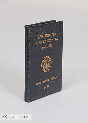 Image du vendeur pour LOS ANGELES: A BICENTENNIAL SALUTE mis en vente par Oak Knoll Books, ABAA, ILAB