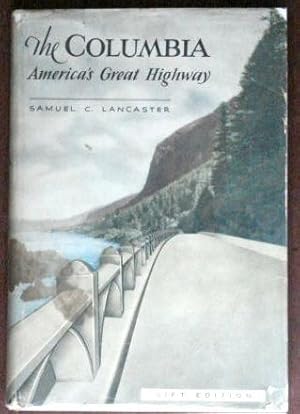 The Columbia: America's Great Highway