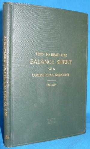 Image du vendeur pour How to Read the Balance Sheet of a Commercial Concern mis en vente par Alhambra Books