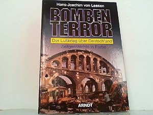 Immagine del venditore per Bombenterror. Der Luftkrieg ber Deutschland. Zeitgeschichte in Farbe. venduto da Antiquariat Ehbrecht - Preis inkl. MwSt.