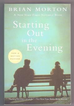 Seller image for Starting Out in the Evening for sale by Ray Dertz