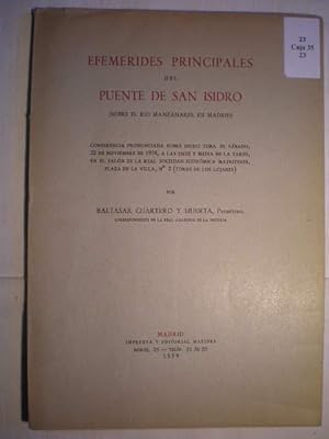 Image du vendeur pour Efemrides Principales Del Puente De San Isidro (sobre El Ro Manzanares, En Madrid) mis en vente par Librera Antonio Azorn