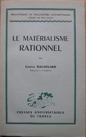 Immagine del venditore per Le matrialisme rationnel. venduto da Librairie les mains dans les poches