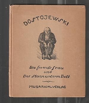 Bild des Verkufers fr Die fremde Frau und Der Mann unterm Bett. Mit zwlf Steinzeichnungen von A. Bernstein. zum Verkauf von Alexanderplatz Books