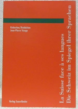 Bild des Verkufers fr La Suisse face  ses langues. Die Schweiz im Spiegel ihrer Sprachen. La Svizzera e le sue lingue. zum Verkauf von Bouquinerie du Varis