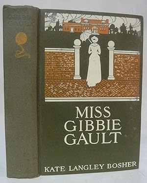 Seller image for Miss Gibbie Gault: A Story for sale by Peninsula Books