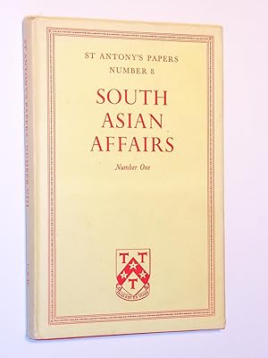 Imagen del vendedor de St Antony's Papers Number 8: South Asian Affairs, Number One a la venta por Bowman Books