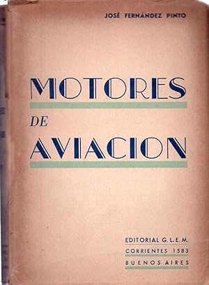 LOS MOTORES DE AVIACION A NAFTA Y DIESEL. Descripción. Funcionamiento. Características. Datos com...