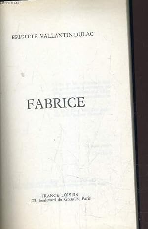 Image du vendeur pour FABRICE. mis en vente par Le-Livre