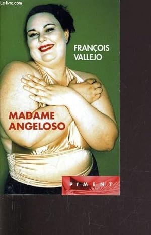 Seller image for MADAME ANGELOSO. for sale by Le-Livre