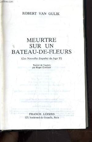 Bild des Verkufers fr MEURTRE SUR UN BATEAU-DE-FLEURS. zum Verkauf von Le-Livre