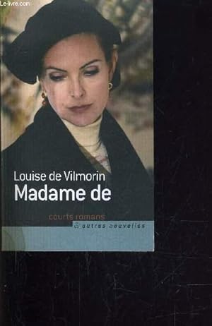 Imagen del vendedor de MADAME DE. a la venta por Le-Livre