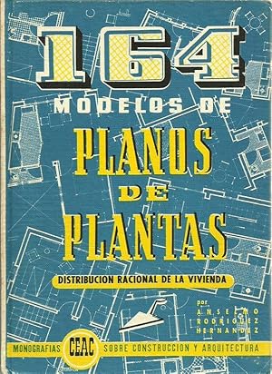 164 MODELOS DE PLANOS DE PLANTAS ( Distribución Racional de la vivienda )