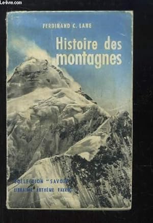 Bild des Verkufers fr Histoire des Montagnes zum Verkauf von Le-Livre
