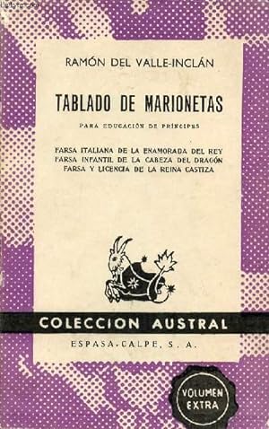 Imagen del vendedor de TABLADO DE MARIONETAS PARA EDUCACION DE PRINCIPES, COLECCIN AUSTRAL, N 1315 a la venta por Le-Livre
