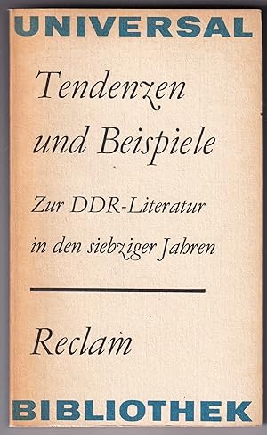 Bild des Verkufers fr Tendenzen und Beispiele. Zur DDR-Literatur in den siebziger Jahren zum Verkauf von Kultgut