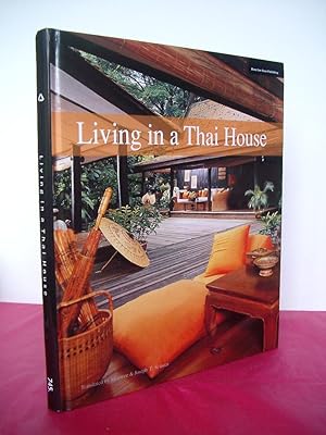 LIVING IN A THAI HOUSE