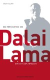 Seller image for Das Vermchtnis des Dalai Lama : ein Gott zum Anfassen. for sale by Antiquariat  Udo Schwrer