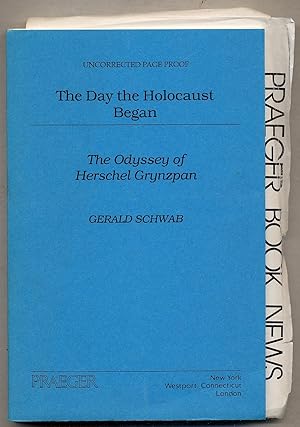 Immagine del venditore per The Day the Holocaust Began: The Odyssey of Herschel Grynzpan venduto da Between the Covers-Rare Books, Inc. ABAA