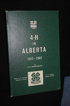 4 - H in Alberta 1917 -1967