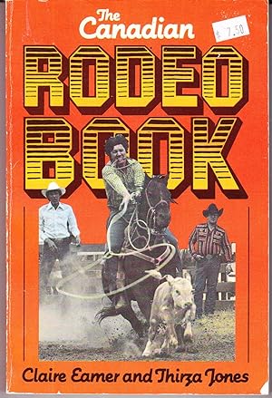Immagine del venditore per The Canadian Rodeo Book venduto da John Thompson