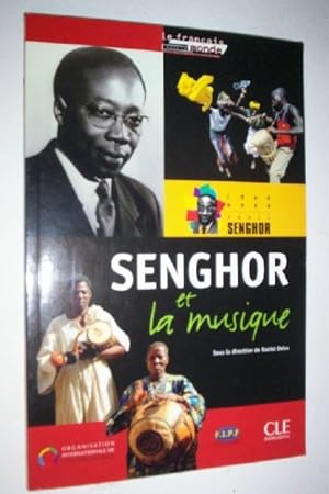 Senghor et la Musique.