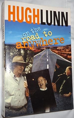 Immagine del venditore per On the Road to Anywhere venduto da E. Manning Books