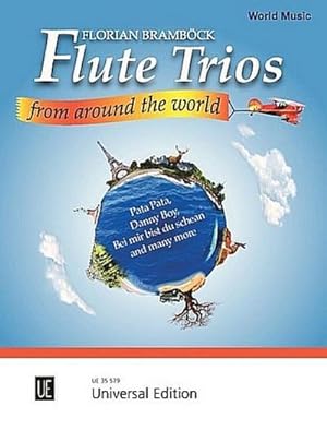 Bild des Verkufers fr Flute Trios from around the World : fr 3 Flten. Partitur und Stimmen. zum Verkauf von AHA-BUCH GmbH