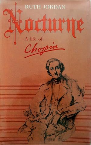 Nocturne: A Life of Chopin.