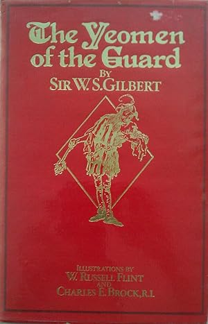 Image du vendeur pour The Yeomen Of The Guard Or The Merryman And His Maid. mis en vente par Banfield House Booksellers