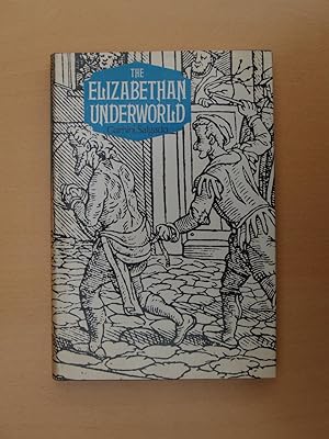 Seller image for The Elizabethan Underworld for sale by Terry Blowfield