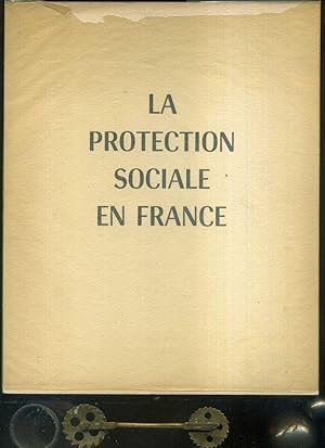 La protection sociale en France. Fe de ration nationale des organismes de se curite sociale.; Ass...
