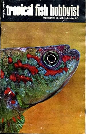 Tropical Fish Hobbyist - August 1969