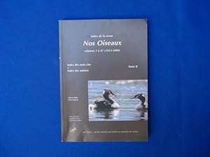 Seller image for Index de la Revue Nos Oiseaux Vol. 1  47 (1913-2000) for sale by Emmanuelle Morin