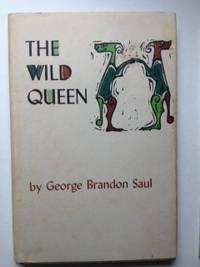 Image du vendeur pour The Wild Queen mis en vente par WellRead Books A.B.A.A.