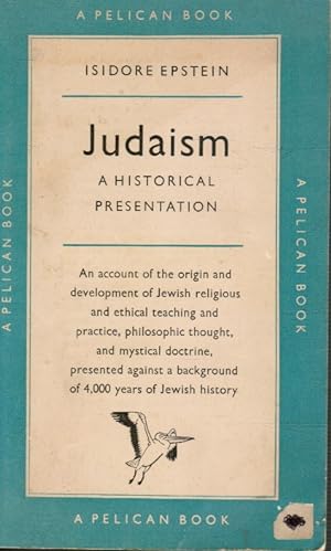 Seller image for Judaism; a Historical Presentation for sale by Bookshop Baltimore