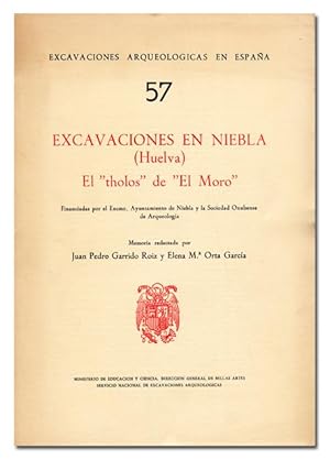 Imagen del vendedor de Excavaciones en Niebla (Huelva). El tholos de El Moro. a la venta por Librera Berceo (Libros Antiguos)