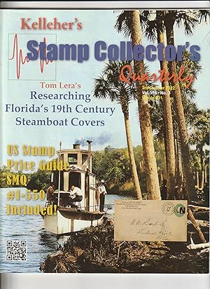 Seller image for Kelleher's Stamp Collector's Quarterly; 3rd Quarter 2022; Volume VIII, Number 3; Whole Number 31 for sale by Ray Dertz