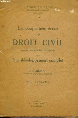 Bild des Verkufers fr LES COMPOSITIONS ECRITES DE DROIT CIVIL- DONNEES DANS LTOUTES LES FACULTES AVEC LEUR DEVELOPPEMENT COMPLET. zum Verkauf von Le-Livre