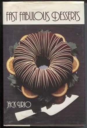 Seller image for Fast Fabulous Desserts for sale by E Ridge Fine Books