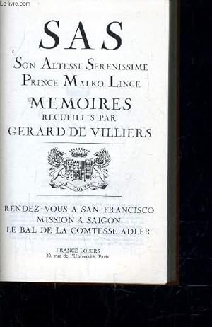 Image du vendeur pour SAS - TOME 2 : RENDEZ-VOUS A SAN FRANCISCO / MISSION A SAIGON / LE BAL DE LA COMTESSE ADLER. mis en vente par Le-Livre