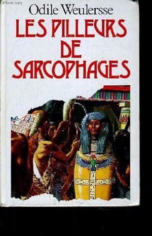 Image du vendeur pour LES PILLEURS DE SARCOPHAGES. mis en vente par Le-Livre