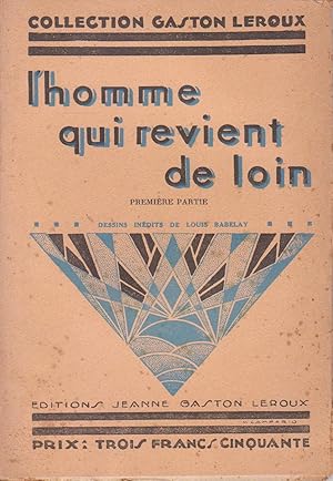Bild des Verkufers fr Homme qui revient de loin (L'), complet en deux volumes zum Verkauf von Bouquinerie "Rue du Bac"
