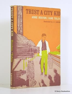 Imagen del vendedor de Trust a City Kid a la venta por Banjo Booksellers, IOBA
